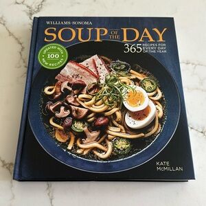 🆕Williams Sonoma Cookbook- Soup of the Day